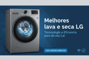 Melhores lava e seca LG